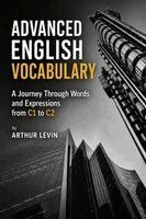 Arthur Levin - Advanced English Vocabulary, Häftad