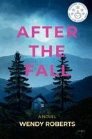 Wendy Roberts - After the Fall, Häftad. Tillgänglighet: Lägg i varukorg