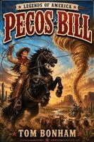 Tom Bonham - Pecos Bill, Häftad. Tillgänglighet: Lägg i varukorg