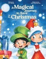 C D McKaig - Magical Journey to Save Christmas, Häftad. Tillgänglighet: Lägg i varukorg