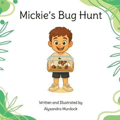 Alyxandra Murdock - Mickie's Bug Hunt, Häftad. Tillgänglighet: Lägg i varukorg