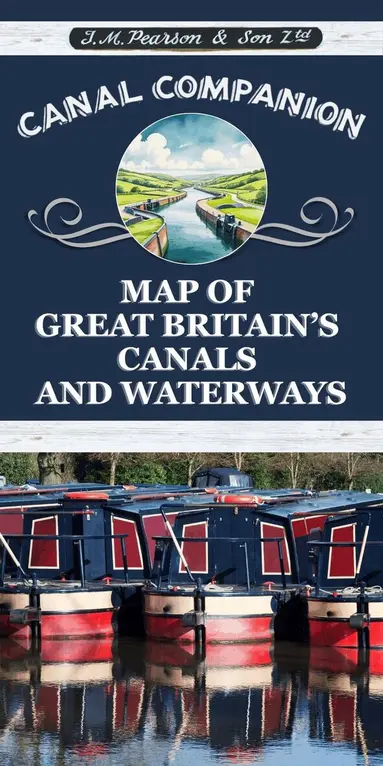 Canal Companion Map of Great Britain' s Canals & Waterways