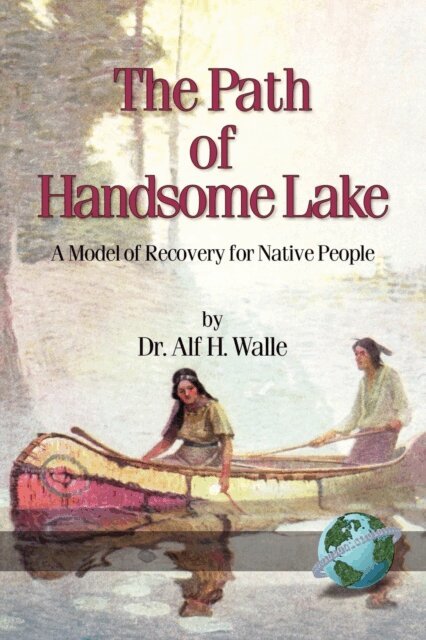 Alf H. Walle - Path of Handsome Lake, E-bok