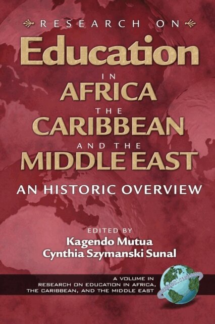 Cynthia Szymanski Sunal, Kagendo Mutua - Research on Education in Africa, the Caribbean, and the Middle East, E-bok