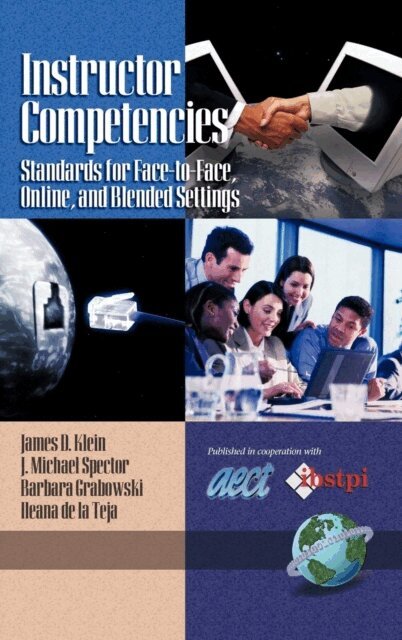 Ileana Teja, Barbara L. Grabowski, J. Michael Spector, James D. Klein - Instructor Competencies, E-bok