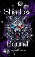 Shadow Bound
