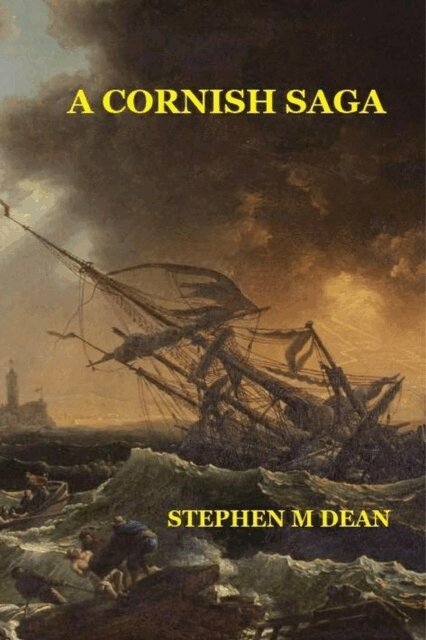 Stephen M Dean - Cornish Saga, E-bok