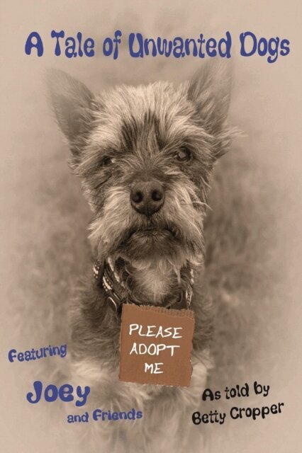 BETTY CROPPER - Tale of Unwanted Dogs, E-bok