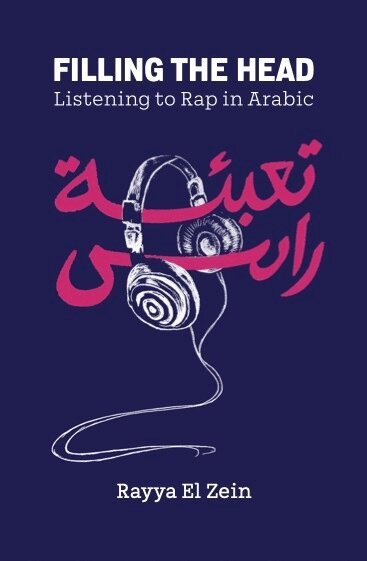 Rayya El Zein - Filling the Head, Häftad