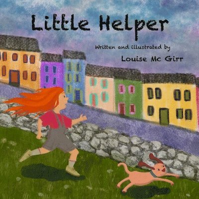 Louise Mc Girr - Little Helper, Häftad. Tillgänglighet: Lägg i varukorg