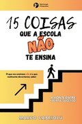 15 COISAS QUE A ESCOLA NA?O TE ENSINA