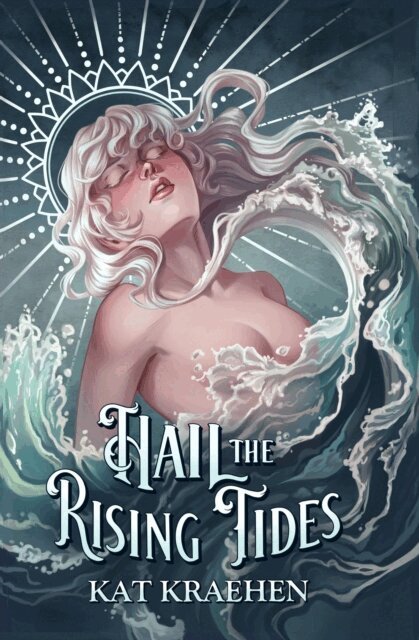 Kat Kraehen - Hail the Rising Tides, E-bok. Tillgänglighet: Lägg i varukorg