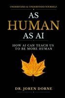 Joren Dorne - As Human As AI, Häftad. Tillgänglighet: Lägg i varukorg