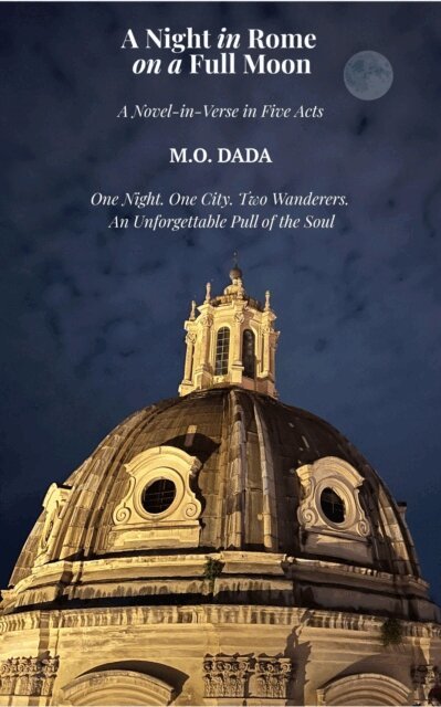 M.O. Dada - Night in Rome on a Full Moon: A Novel-in-Verse in Five Acts, E-bok
