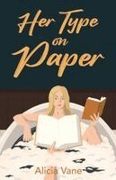 Alicia Vane - Her Type on Paper, Häftad. Tillgänglighet: Lägg i varukorg