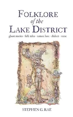 Stephen G Rae - Folklore of the Lake District, Häftad. Tillgänglighet: Lägg i varukorg