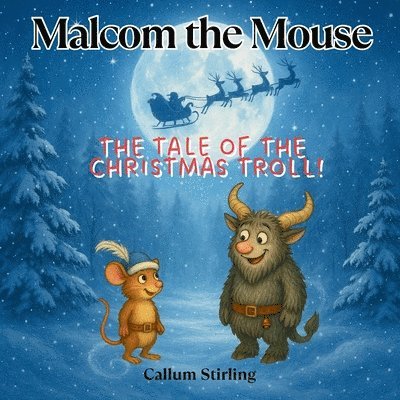 Callum Stirling - Malcom the Mouse, Häftad. Tillgänglighet: Lägg i varukorg