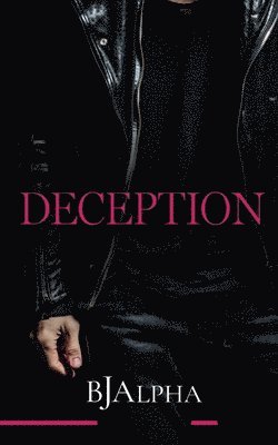 Bj Alpha - Deception, Häftad. Tillgänglighet: Lägg i varukorg