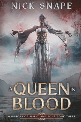 Nick Snape - Queen In Blood, Häftad