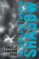 Angela Cameron Page - World Between in Shadow, Häftad. Tillgänglighet: Lägg i varukorg