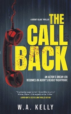 W.A. Kelly - Call Back, Häftad