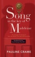 Pauline Crame - Song in The Key of Madeleine, Häftad