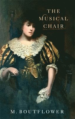 M. Boutflower - Musical Chair, Häftad
