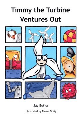 Timmy the Turbine Ventures Out