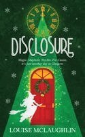 Louise McLaughlin - Disclosure, Häftad. Tillgänglighet: Lägg i varukorg