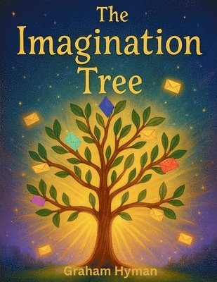Graham Hyman - Imagination Tree, Häftad. Tillgänglighet: Lägg i varukorg