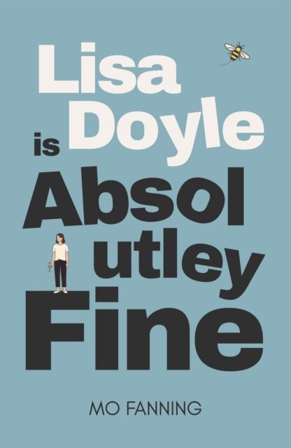 Mo Fanning - Lisa Doyle is Absolutely Fine, E-bok. Tillgänglighet: Lägg i varukorg