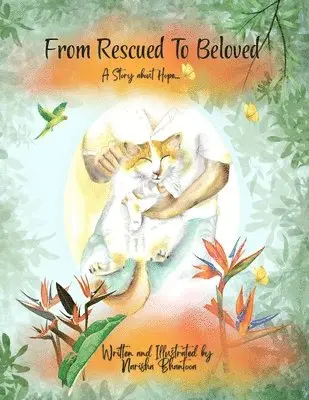 Narisha Bhantooa - From Rescued To Beloved..., Häftad. Tillgänglighet: Lägg i varukorg