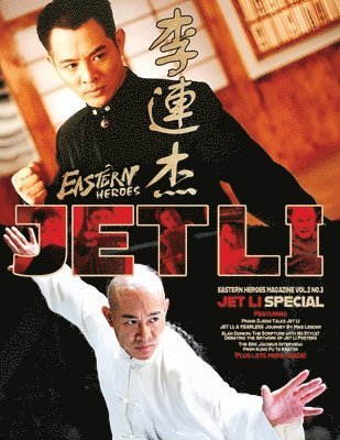 Eastern Heroes - Once Upon a Time in Eastern Heroes Jet Li Special, Häftad