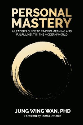 Jung Wing Wan - Personal Mastery, Häftad