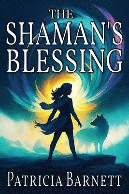 Patricia Barnett - Shaman's Blessing, Häftad