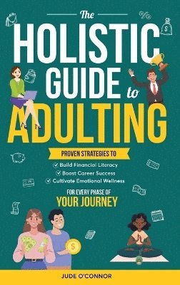 Holistic Guide to Adulting
