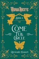 Richard Haslam - Now.Here: Come Full Circle, Övrigt