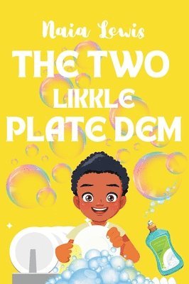 Naia Lewis - Two Likkle Plate Dem, Inbunden. Tillgänglighet: Lägg i varukorg
