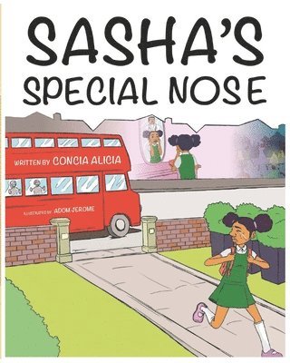 Concia Alicia - Sasha's Special Nose, Häftad. Tillgänglighet: Lägg i varukorg