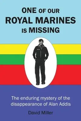 David Miller - One of Our Royal Marines Is Missing, Häftad. Tillgänglighet: Lägg i varukorg