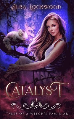 Alba Lockwood - Catalyst, Häftad. Tillgänglighet: Lägg i varukorg