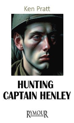 Ken Pratt - Hunting Captain Henley, Häftad