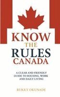 Bukky Okunade - Know the Rules Canada, Häftad. Tillgänglighet: Lägg i varukorg
