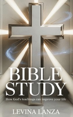 Levina Lanza - Bible Study Simplified, Inbunden