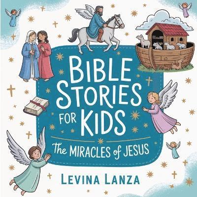 Levina Lanza - Bible Stories For Kids, Häftad
