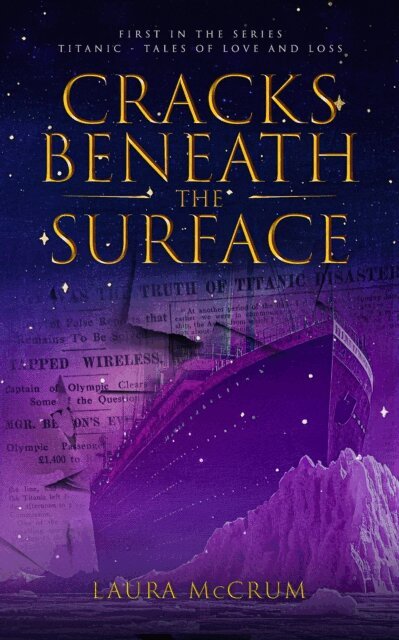 Laura McCrum - Cracks Beneath the Surface, E-bok