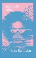 Rose Ramsden - chronically online, Häftad