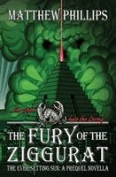 Matthew Phillips - Fury of the Ziggurat, Häftad