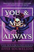 You & Me, Always