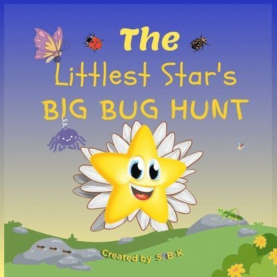 Littlest Star's Big Bug Hunt
